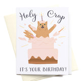 Holy Crap It’s Your Birthday Cat Greeting Card