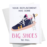 Big Shoes To Fill Greeting Card